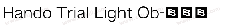Hando Trial Light Ob字体转换